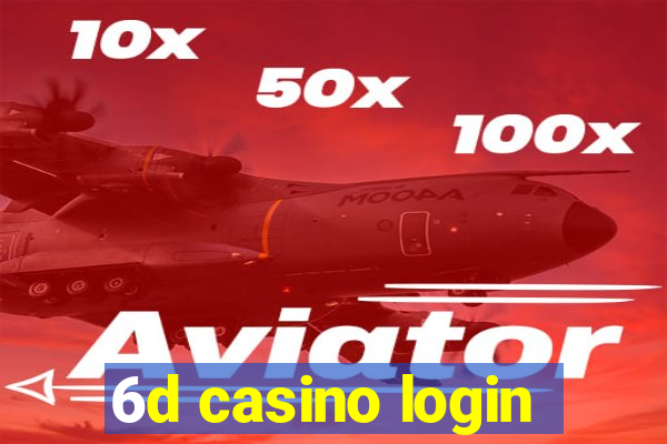 6d casino login